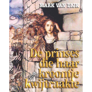 De Prinses die Haar Kroontje Kwijtraakte